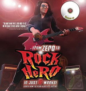 From Zero to Rock Hero in Just 6 Weeks!: Learn How to Play Electric Guitar [With CD (Audio)] image number 0