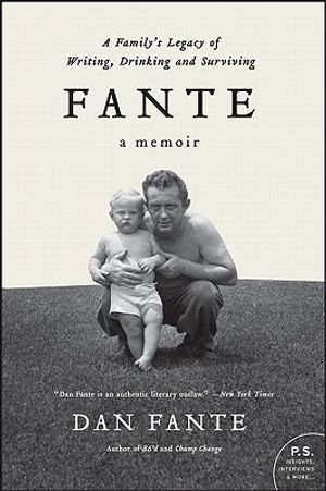 Fante: A Family's Legacy of Writing, Drinking and Surviving image number 0
