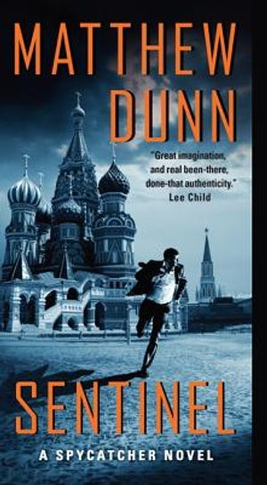 Sentinel: A Spycatcher Novel image number 0