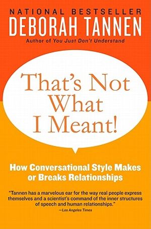 That's Not What I Meant!: How Conversational Style Makes or Breaks Relationships image number 0
