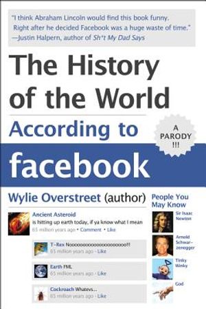 The History of the World According to Facebook image number 0
