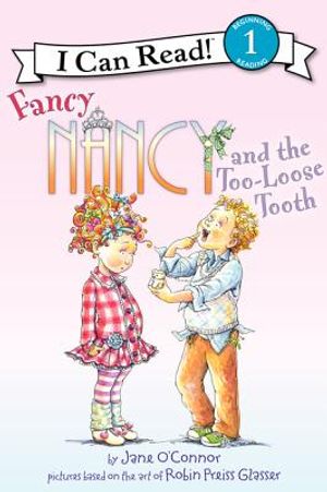 Fancy Nancy and the Too-Loose Tooth image number 0