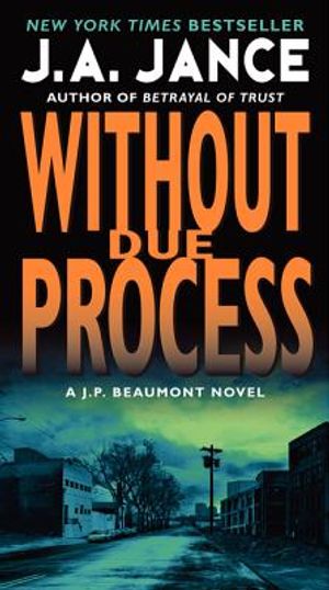 Without Due Process: A J.P. Beaumont Novel image number 0