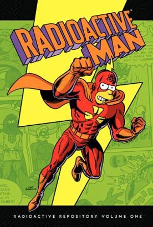 Radioactive Man: Radioactive Repository, Volume One image number 0