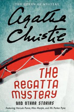 The Regatta Mystery and Other Stories image number 0