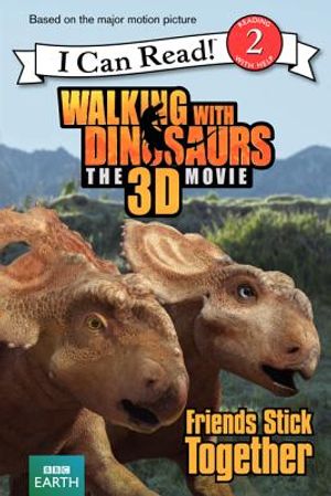 Walking with Dinosaurs: Friends Stick Together image number 0