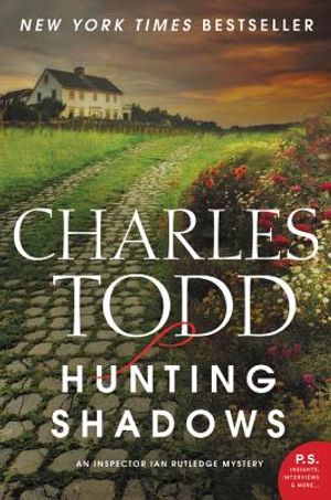 Hunting Shadows: An Inspector Ian Rutledge Mystery image number 0