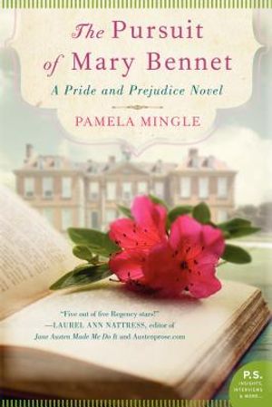 The Pursuit of Mary Bennet: A Pride and Prejudice Novel image number 0