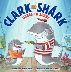 Clark the Shark Dares to Share image number 0