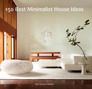 150 Best Minimalist House Ideas image number 0