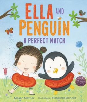 Ella and Penguin: A Perfect Match image number 0