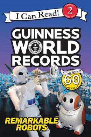 Guinness World Records: Remarkable Robots image number 0