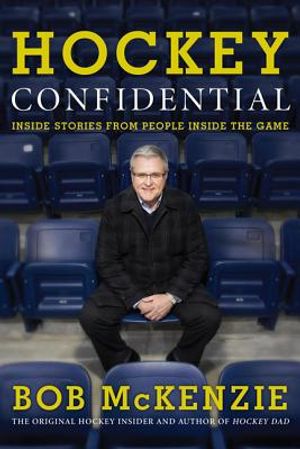 Hockey Confidential: Inside Stories from People Inside the Game image number 0