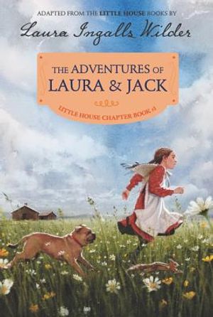 The Adventures of Laura & Jack: Reillustrated Edition image number 0