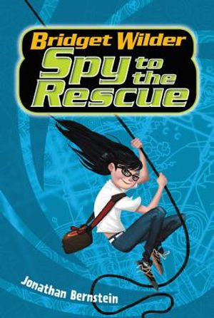 Bridget Wilder #2: Spy to the Rescue image number 0