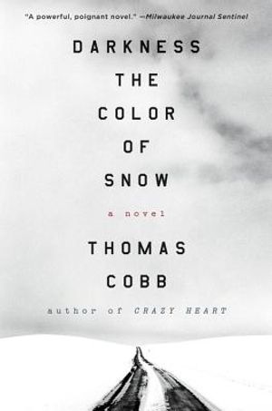 Darkness the Color of Snow image number 0
