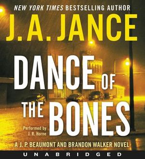 Dance of the Bones CD: A J. P. Beaumont and Brandon Walker Novel image number 0