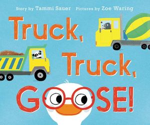Truck, Truck, Goose! image number 0