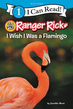 Ranger Rick: I Wish I Was a Flamingo image number 0