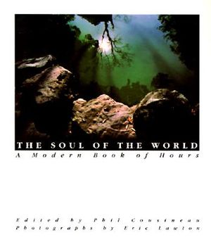 The Soul of the World: A Modern Book of Hours image number 0