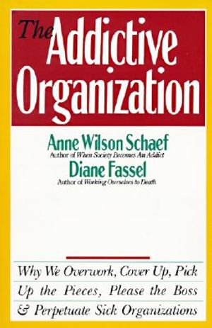 The Addictive Organization image number 0