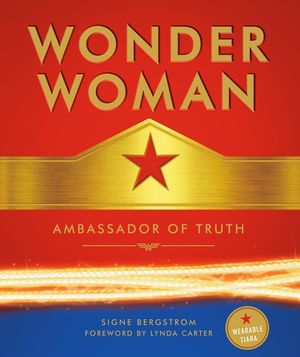 Wonder Woman: Ambassador of Truth image number 0