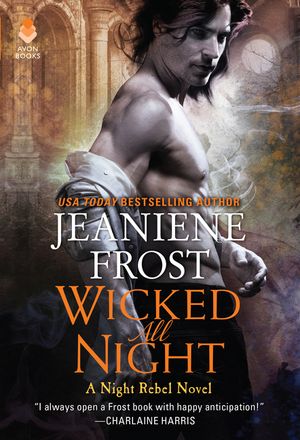 Wicked All Night: A Night Rebel Novel image number 0