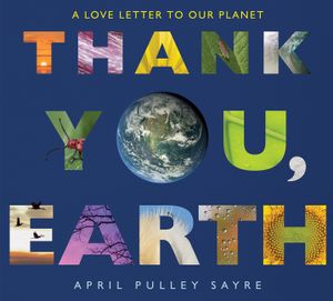 Thank You, Earth: A Love Letter to Our Planet image number 0