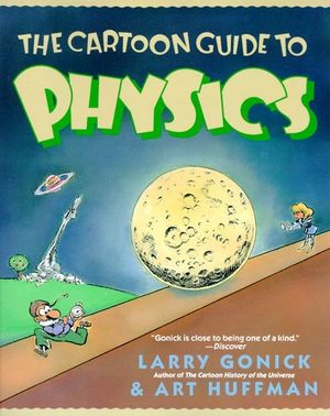 The Cartoon Guide to Physics image number 0