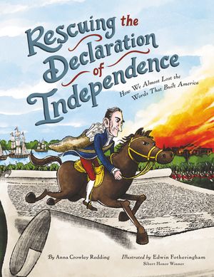 Rescuing the Declaration of Independence: How We Almost Lost the Words That Built America image number 0
