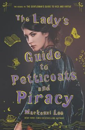 The Lady's Guide to Petticoats and Piracy image number 0