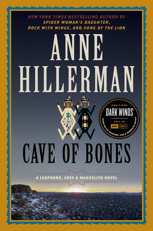 Cave of Bones: A Leaphorn, Chee & Manuelito Novel image number 0