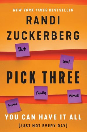 Pick Three: You Can Have It All (Just Not Every Day) image number 0
