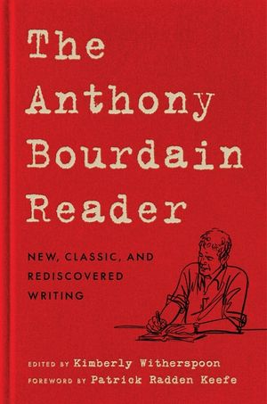 The Anthony Bourdain Reader image number 0