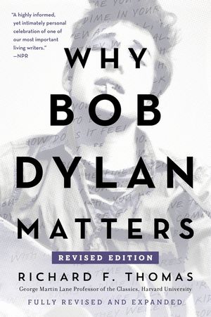 Why Bob Dylan Matters, Revised Edition image number 0