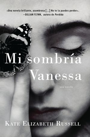 My Dark Vanessa \ Mi Sombr&iacute;a Vanessa (Spanish Edition) image number 0