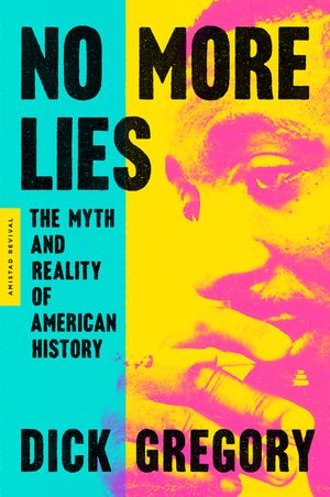 No More Lies: The Myth and Reality of American History image number 0
