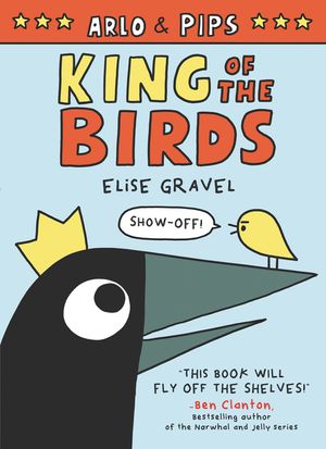 Arlo & Pips: King of the Birds image number 0