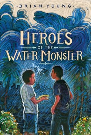 Heroes of the Water Monster image number 0