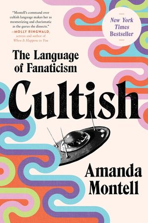 Cultish: The Language of Fanaticism image number 0