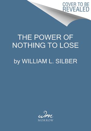 The Power of Nothing to Lose: The Hail Mary Effect in Politics, War, and Business image number 0