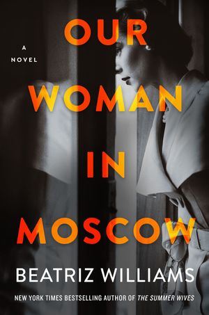 Our Woman in Moscow image number 0