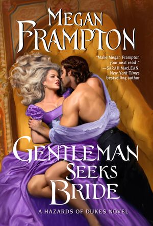 Gentleman Seeks Bride: A Hazards of Dukes Novel image number 0