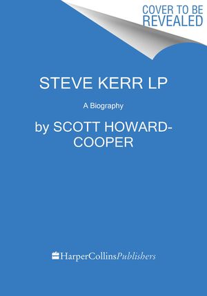 Steve Kerr: A Life image number 0