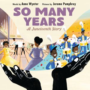 So Many Years: A Juneteenth Story image number 0
