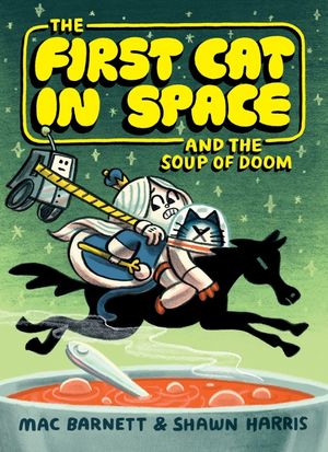The First Cat in Space and the Soup of Doom image number 0