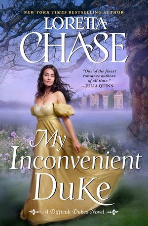 My Inconvenient Duke: A Difficult Dukes Novel image number 0