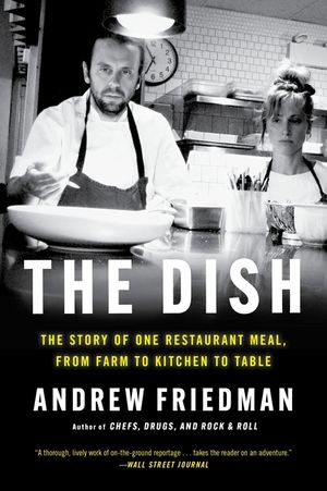 The Dish: The Lives and Labor Behind One Plate of Food image number 0