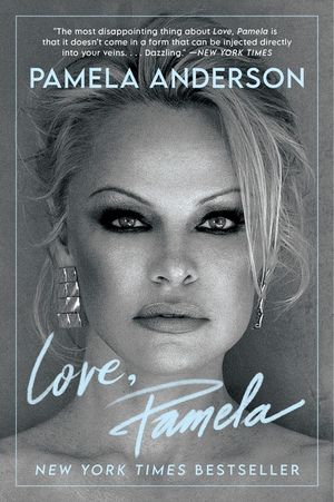 Love, Pamela: A Memoir of Prose, Poetry, and Truth image number 0