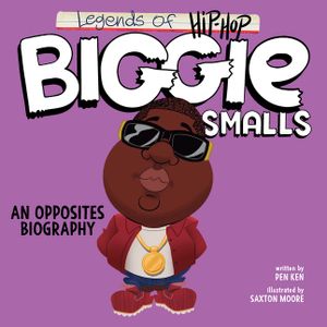Legends of Hip-Hop: Biggie Smalls: An Opposites Biography image number 0
